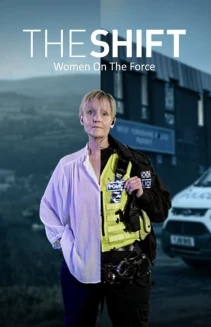 Watch The Shift: Women On The Force online