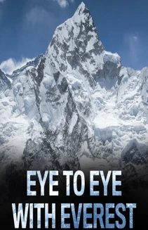 Eye to Eye with Everest