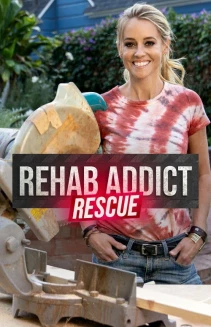Watch Rehab Addict Rescue online