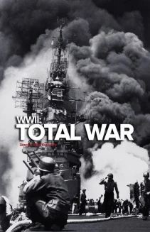 Watch World War II: Total War online