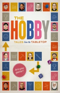 The Hobby: Tales from the Tabletop