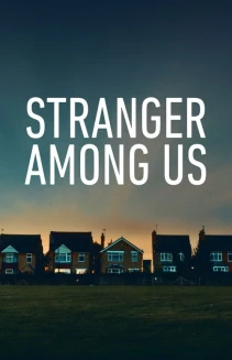 Watch Stranger Among Us online