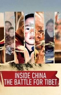 Inside China: The Battle for Tibet