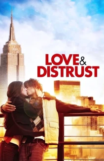 Love & Distrust