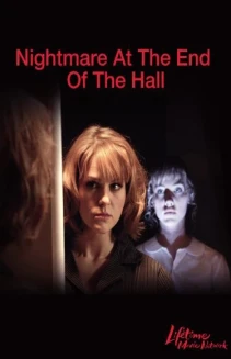 Nightmare at the End of the Hall