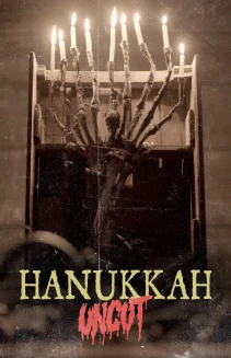 Hanukkah Uncut