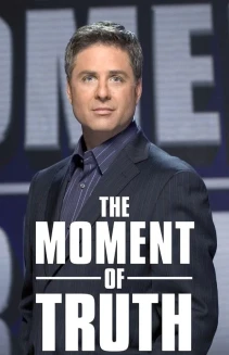 Watch The Moment of Truth online