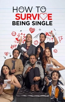 Watch How to Survive Being Single online