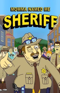Watch Momma Named Me Sheriff online