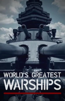 Watch World's Greatest Warships online
