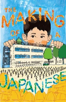 The Making of a Japanese