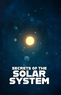Watch Secrets of the Solar System online