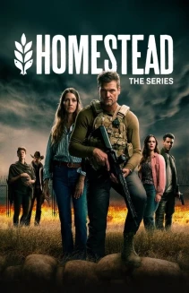Watch Homestead: The Series online