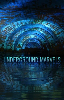 Watch Underground Marvels online