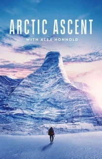 Watch Arctic Ascent with Alex Honnold online