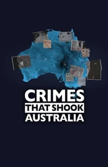 Watch Crimes That Shook Australia online