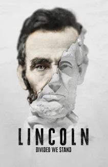Watch Lincoln: Divided We Stand online