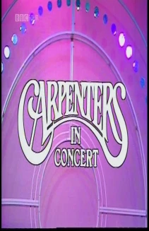 The Carpenters Concert: Live at the New London Theatre