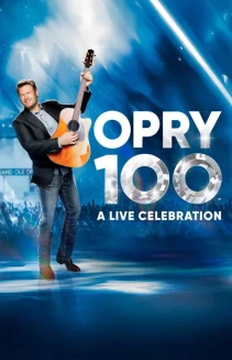 Opry 100: A Live Celebration
