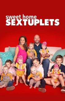 Watch Sweet Home Sextuplets online