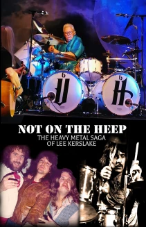 Lee Kerslake: Not on the Heep