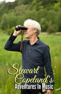 Watch Stewart Copeland's Adventures In Music online