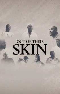 Watch Out of Their Skin online