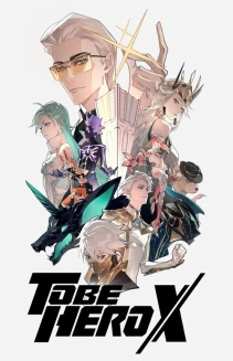 Watch TO BE HERO X online
