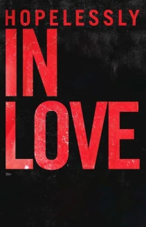 Watch Hopelessly In Love online