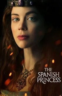 Watch The Spanish Princess online