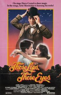 Those Lips, Those Eyes