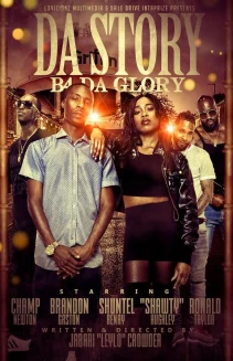 Da Story B4 Da Glory
