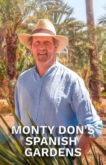 Watch Monty Don's Spanish Gardens online