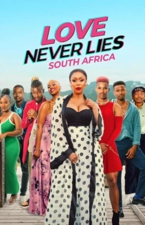 Watch Love Never Lies: South Africa online