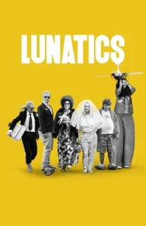 Watch Lunatics online