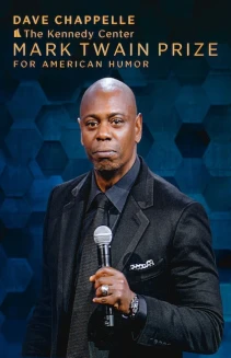 Dave Chappelle: The Kennedy Center Mark Twain Prize for American Humor