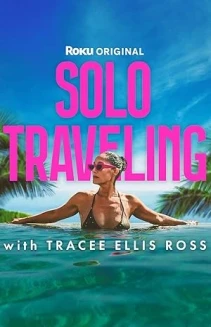 Watch Solo Traveling with Tracee Ellis Ross online