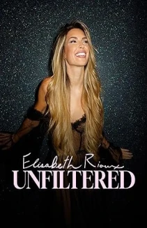 Watch Elisabeth Rioux: Unfiltered online