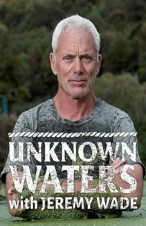 Unknown Waters with Jeremy Wade