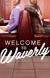 Watch Welcome to Waverly online