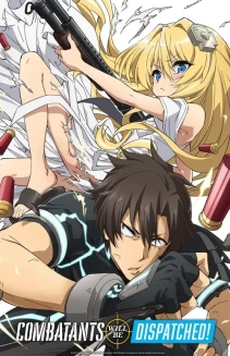 Watch Combatants Will Be Dispatched! online