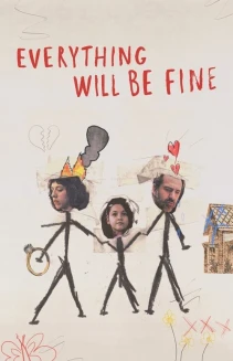 Watch Everything Will Be Fine online