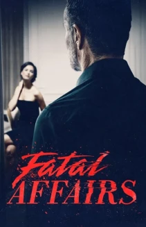 Watch Fatal Affairs online
