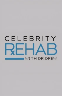 Watch Celebrity Rehab with Dr. Drew online