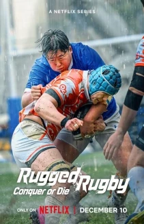 Watch Rugged Rugby: Conquer or Die online