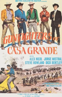 Gunfighters of Casa Grande