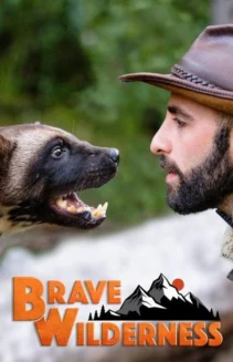 Watch Brave Wilderness online