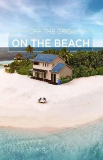 Watch Off The Grid On The Beach online