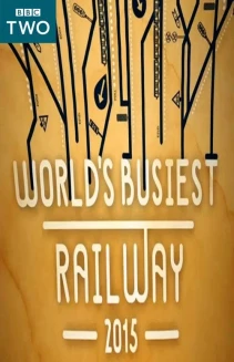 Watch World's Busiest Railway online