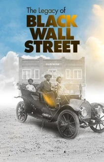 Watch The Legacy of Black Wall Street online
